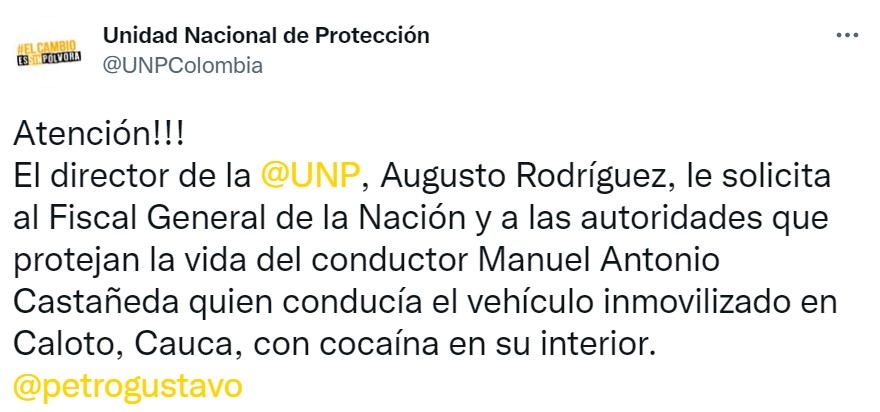 Tweet de la Unidad Nacional de Protección.