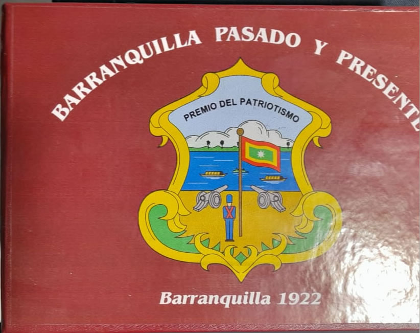 &quot;Barranquilla pasado y presente&quot;. 1922