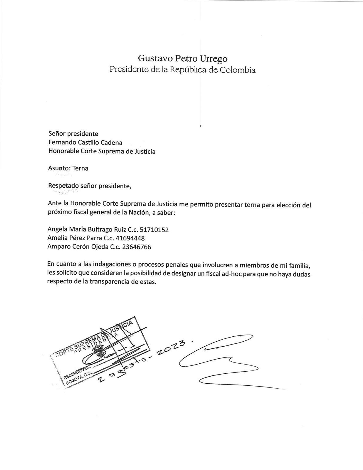 La comunicación oficial de la terna.