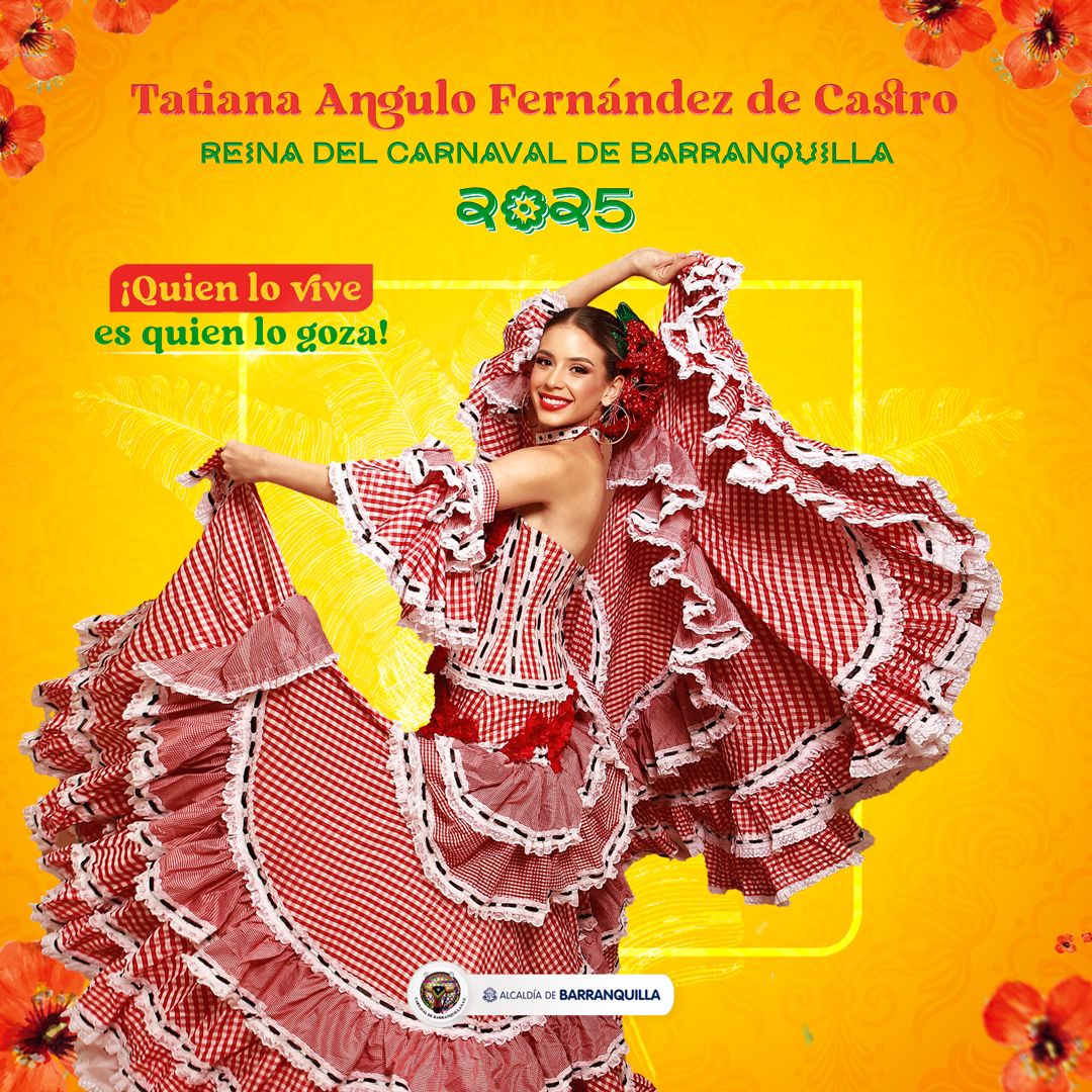 Tatiana Angulo Fernández De Castro, Reina del Carnaval de Barranquilla 2025