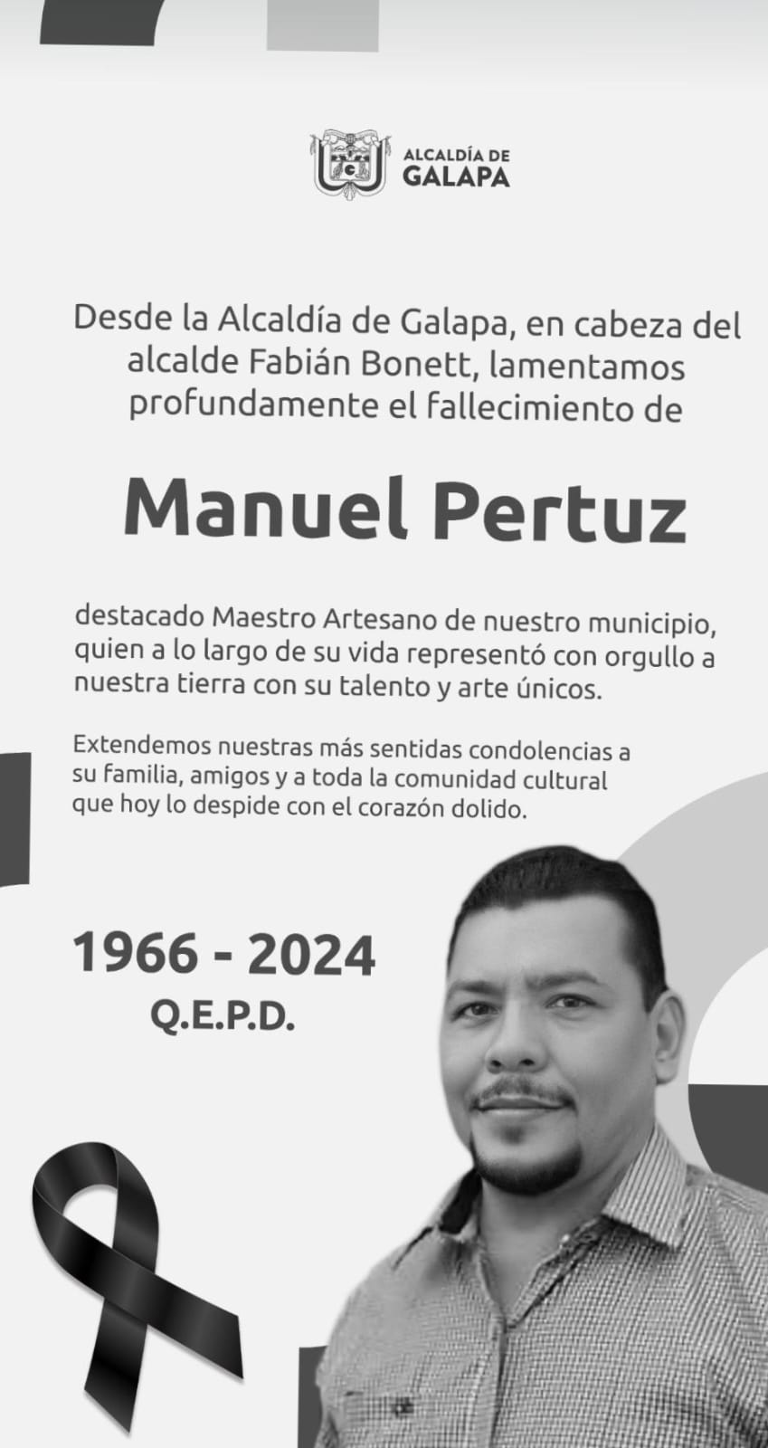 La Alcaldía de Galapa lamentó la muerte del maestro Manuel Pertuz. 