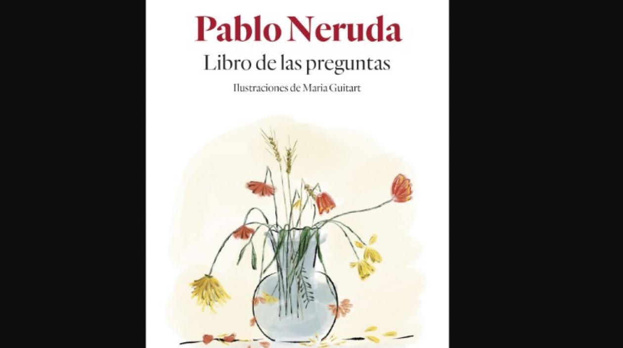 Portada del 'Libro de las preguntas' de Pablo Neruda.