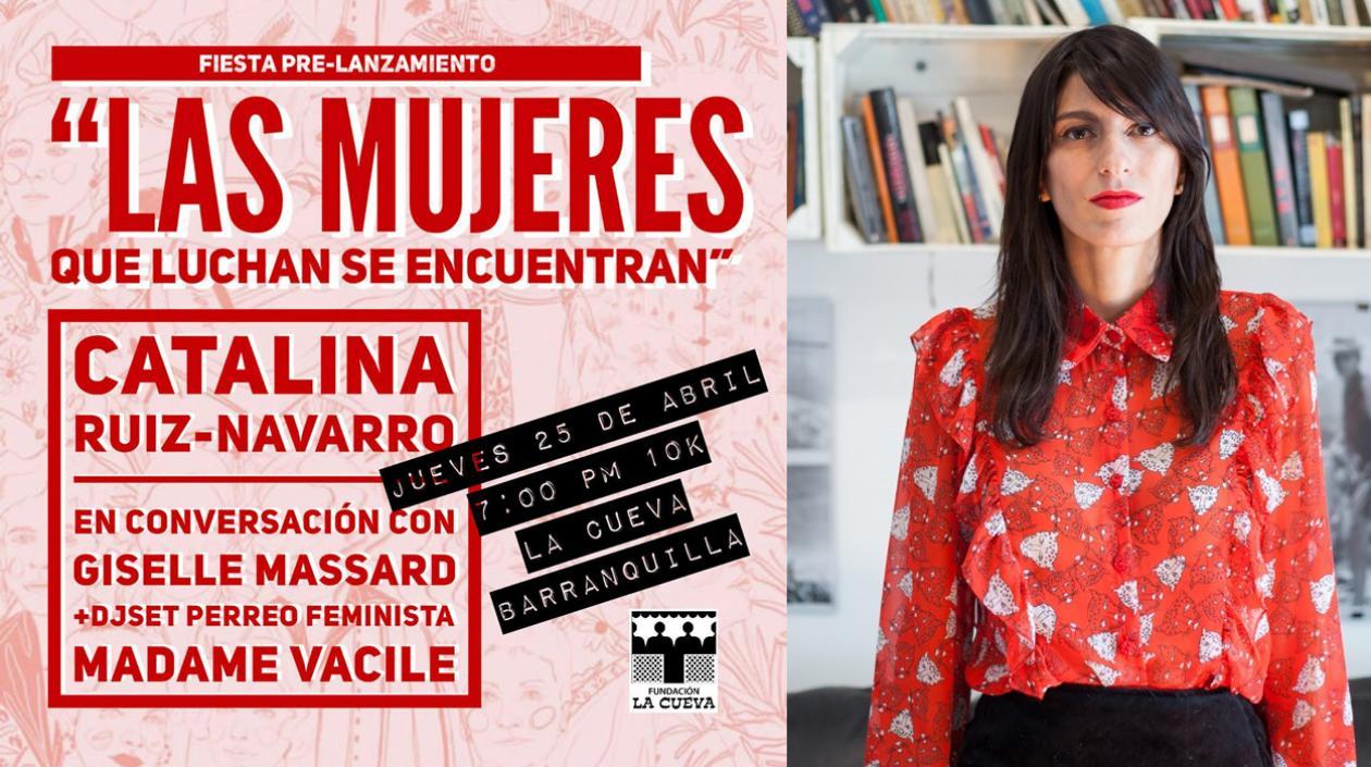 La feminista y autora Catalina Ruiz Navarro.