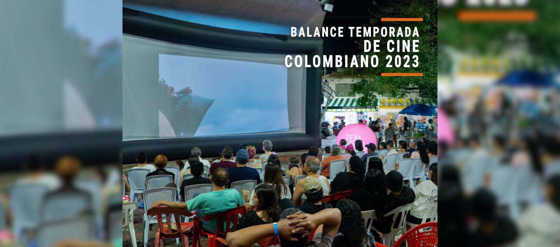 Entrega de balance del cine colombiano.