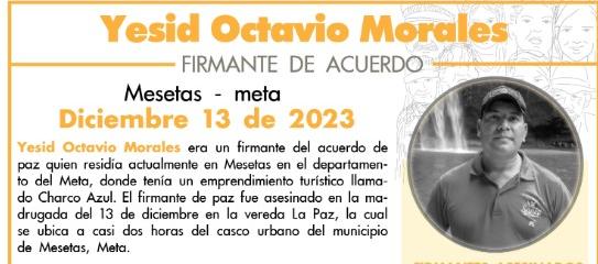 Yesid Octavio Morales, el firmante de paz asesinado en el Meta