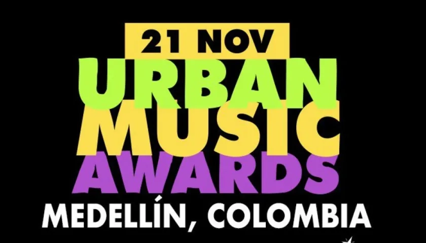 La primera edición de los Urban Music Awards se celebrarán en Medellín, el 21 de noviembre.