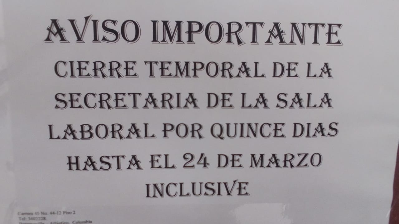 Este es el aviso que indica el cierre de la oficina física de la Secretaría de la Sala Laboral durante 15 días.