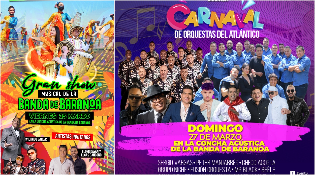 El viernes 25 será el gran show musical de la Banda de Baranoa y el domingo 27 de marzo, el Carnaval de Orquestas del Atlántico.