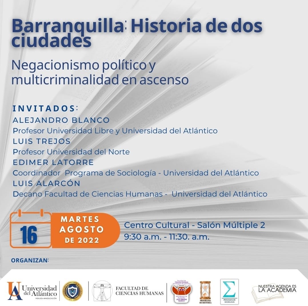 Barranquilla: historia de dos ciudades.